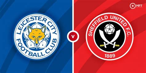 leicester city vs sheffield united betting
